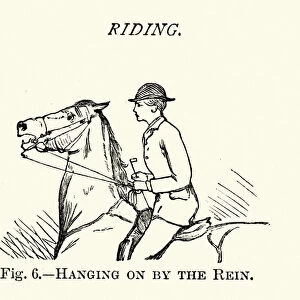Victorian sports, Riding, Hanging on by the rein, 19th Century