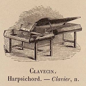 Le Vocabulaire Illustre: Clavecin; Harpsichord; Clavier (engraving)
