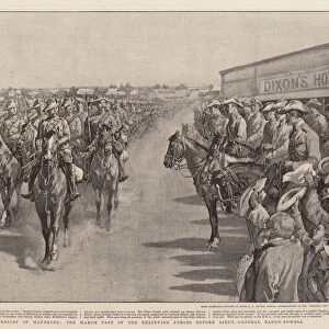 The Relief of Mafeking, the March Past of the Relieving Forces before Lieutenant General Baden-Powell (litho)