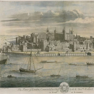 The Tower of London commanded in Chief by the Right Honourable Robert Lucas (coloured engraving)