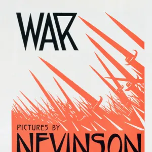 War Pictures by Nevinson, Official Artist on the Western Front