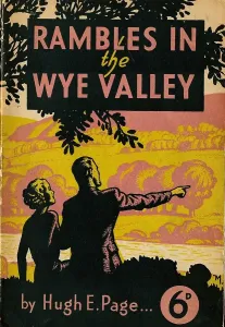 Prints of This guide was published by the GWR in 1938. It promoted rambling and walking in areas accessible by train on their network Artwork And Documents Prints: GWR Publicity Guide Print - Rambles in the Wye Valley 1938