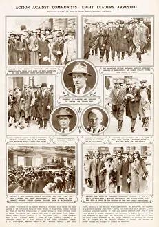 Action against Communists - Eight leaders arrested. Date: 1925 Action against Communists - Eight leaders arrested. Date: 1925