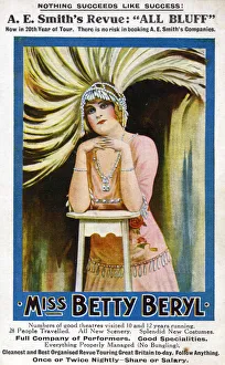 Betty Beryl in A E Smith's Revue, All Bluff, now in 20th year of tour Betty Beryl in A E Smith's Revue, All Bluff, now in 20th year of tour