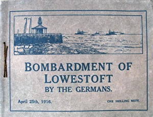 Bombardment of Lowestoft by the Germans Bombardment of Lowestoft by the Germans