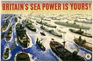 <b class=qtipBold><figcaption>Britain's Sea Power Is Yours</figcaption></b><br>World War Two propaganda poster for the Royal Navy - Britain's Sea Power Is Yours - illustrated by ships and warships of all kinds, designed to reassure with a shared sense of patriotism, security and pride.<br><em>© Mary Evans Picture Library 2015 - https://copyrighthub.org/s0/hub1/creation/maryevans/MaryEvansPictureID/10252698</em> Britain's Sea Power Is Yours
