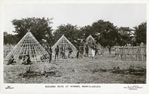 Building Huts - Rumbek, Bahr-el-Ghazal, Sudan Building Huts - Rumbek, Bahr-el-Ghazal, Sudan