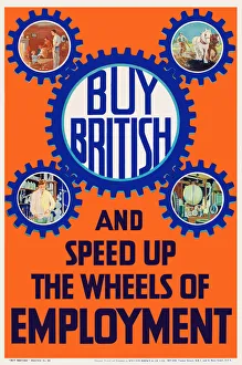Buy British and speed up the wheels of employment Buy British and speed up the wheels of employment