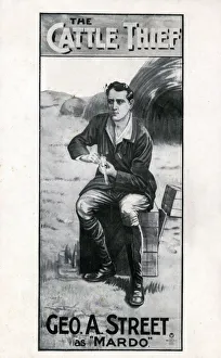The Cattle Thief, with Geo A Street as Mardo The Cattle Thief, with Geo A Street as Mardo