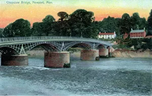Chepstow Bridge, Newport, Monmouthshire Chepstow Bridge, Newport, Monmouthshire