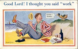 Comic postcard, Man disturbed by duck on the beach - trying to forget about work Date Comic postcard, Man disturbed by duck on the beach - trying to forget about work Date