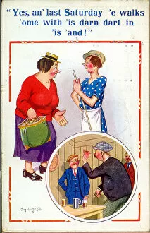 Darts Gallery: Comic postcard, Woman complains about husband Date: 20th century