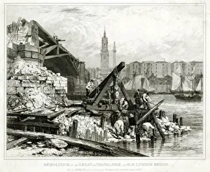 Demolition of the old London Bridge 1832 Demolition of the old London Bridge 1832