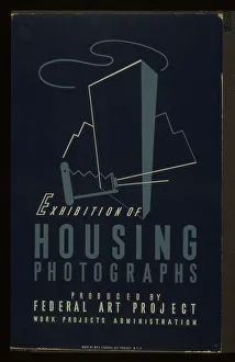 Exhibition of housing photographs Produced by Federal Art Pr Exhibition of housing photographs Produced by Federal Art Pr