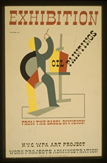 Exhibition Oil paintings from the easel division : NYC. WPA Exhibition Oil paintings from the easel division : NYC. WPA