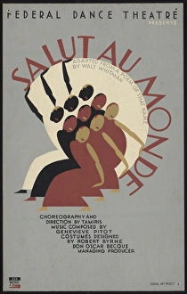 Federal Dance Theatre presents Salut au monde adapted from a Federal Dance Theatre presents Salut au monde adapted from a