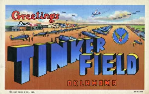 Osage Gallery: Greetings from Tinkler Field, Oklahoma, USA. Names after Major General Clarence Leonard