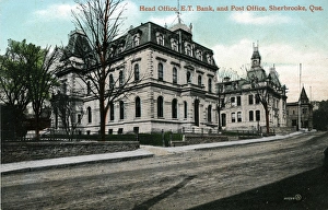 Head Office of Eastern Township Bank & Post Office, Sherbroo Head Office of Eastern Township Bank & Post Office, Sherbroo