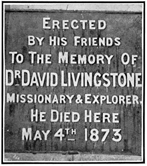 The Inscription on the Chitambo Monument, 1907 The Inscription on the Chitambo Monument, 1907