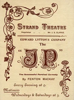 The JP, the successful farcical comedy by Fenton Mackay, The Strand Theatre, London The JP, the successful farcical comedy by Fenton Mackay, The Strand Theatre, London