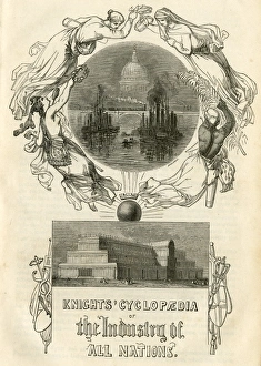 Knights Cyclopaedia of the Industry of all Nations Knights Cyclopaedia of the Industry of all Nations