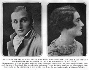 Lord Burghley engaged to Lady Mary Montagu-Douglas-Scott Lord Burghley engaged to Lady Mary Montagu-Douglas-Scott