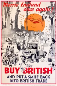 Prints of Patriotic poster, Buy British campaign -- Buy British, Merrie England once again! Buy British and put a smile back into British trade Poster Prints: Buy British, Merrie England Print 1931