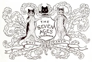 Louis Wain Cat Art Prints: Supplement front cover, The Seven Ages by Louis Wain
