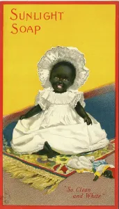Sunlight Soap Advert, 1901 Print - Black Baby Girl and Doll