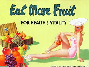 Poster - Eat More Fruit - for Health and Vitality - published / issued by the Retail Poster - Eat More Fruit - for Health and Vitality - published / issued by the Retail