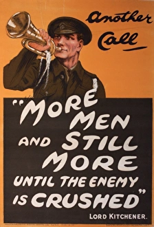 <b class=qtipBold><figcaption>Poster, More Men and Still More</figcaption></b><br>Poster, More Men and Still More until the Enemy is Crushed -- a quotation from Lord Kitchener. Showing a soldier blowing a bugle. circa 1914-1915<br><em>© Mary Evans Picture Library/Onslow Auctions Limited</em> Poster, More Men and Still More