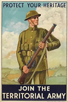 1908 Gallery: Protect Your Heritage. Join the Territorial Army