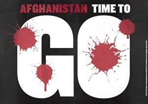 Protest placard printed with ?Afghanistan time to go? Protest placard printed with ?Afghanistan time to go?