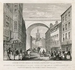 Prints of The railway arch over Dean Street, Newcastle upon Tyne, connecting the York and Berwick railway. It was opened by George Hudson, M.P. on 29 August 1848 Railway Prints: Railway Arch Newcastle Print, 1848