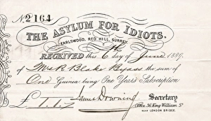 Receipt, Asylum for Idiots, Earlswood, Redhill, Surrey Receipt, Asylum for Idiots, Earlswood, Redhill, Surrey