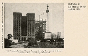 San Francisco Earthquake - St. Francis Hotel, Dewey Monument San Francisco Earthquake - St. Francis Hotel, Dewey Monument