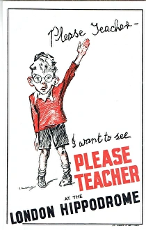 Weston Gallery: Please Teacher by K R G Browne, R P Weston & Bert Lee