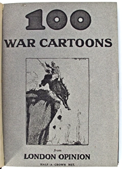 One Hundred War Cartoons from LONDON OPINION One Hundred War Cartoons from LONDON OPINION