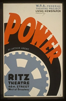 WPA. Federal Theatre Project Living Newspaper presents Power WPA. Federal Theatre Project Living Newspaper presents Power