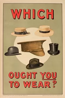 Images Dated 31st May 2017: WW1 recruitment poster, Which [hat] Ought You to Wear?