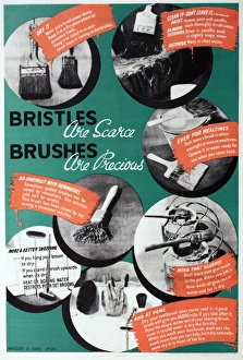 WW2 poster, Bristles are scarce, Brushes are precious WW2 poster, Bristles are scarce, Brushes are precious