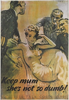 WW2 Poster -- Keep mum, shes not so dumb WW2 Poster -- Keep mum, shes not so dumb