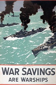 WW2 poster, War Savings are Warships WW2 poster, War Savings are Warships
