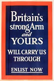 WWI Poster, Britains Strong Arm and YOURS WWI Poster, Britains Strong Arm and YOURS