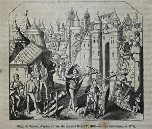 Hundred Years War. Siege of Rouen by the English Hundred Years War. Siege of Rouen by the English