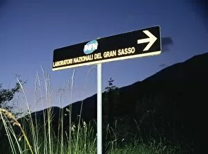 Images Dated 21st August 2003: Road sign to Gran Sasso Laboratories