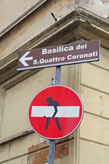 Italy, Lazio, Rome, No Entry Road sign