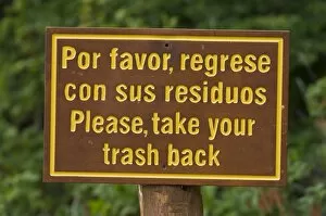 Images Dated 14th November 2005: Trash / rubbish sign Tieera del Fuego National Park Argentina