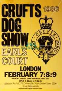 <b class=qtipBold><figcaption>Crufts Dog Show poster 1986</figcaption></b><br>A Crufts dog show poster promoting Crufts Dog Show to take place on February 7, 8, 9 1986 at Earl's Court, London<br><em>© The Kennel Club ©</em> Crufts Dog Show poster 1986