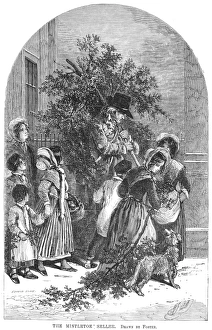 CHRISTMAS MISTLETOE, 1854. The mistletoe seller. Wood engraving, English, 1854 CHRISTMAS MISTLETOE, 1854. The mistletoe seller. Wood engraving, English, 1854
